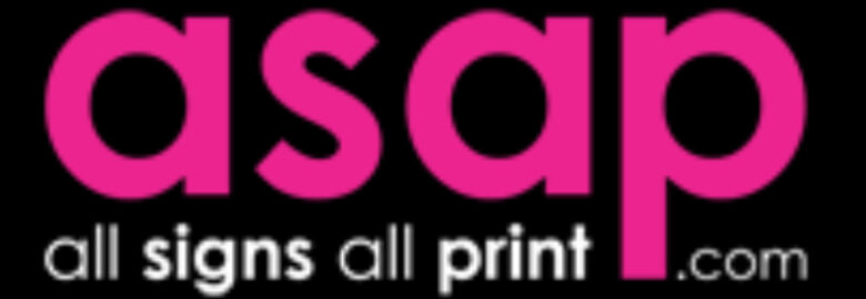 asap all signs all print